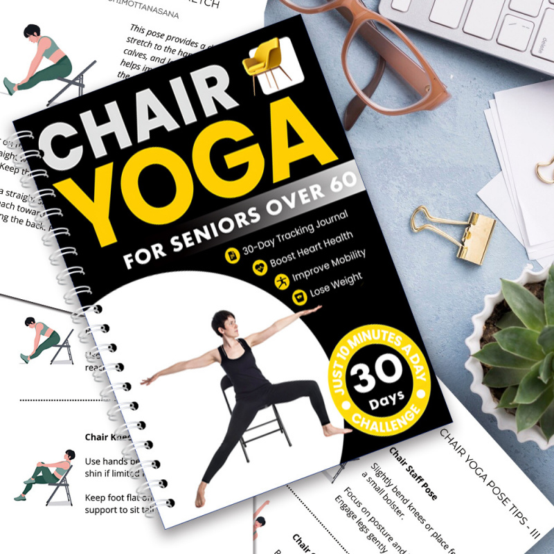 Yoga Fitness Journal - 30-дневное руководство по йоге на стульях